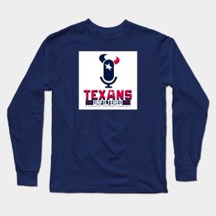 Texans Unfiltered Long Sleeve T-Shirt